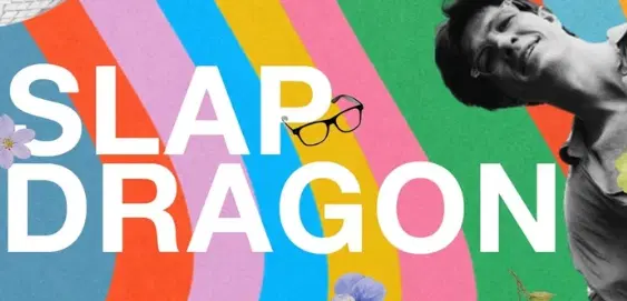 SLAP DRAGON - SUNDAY FUNDAY