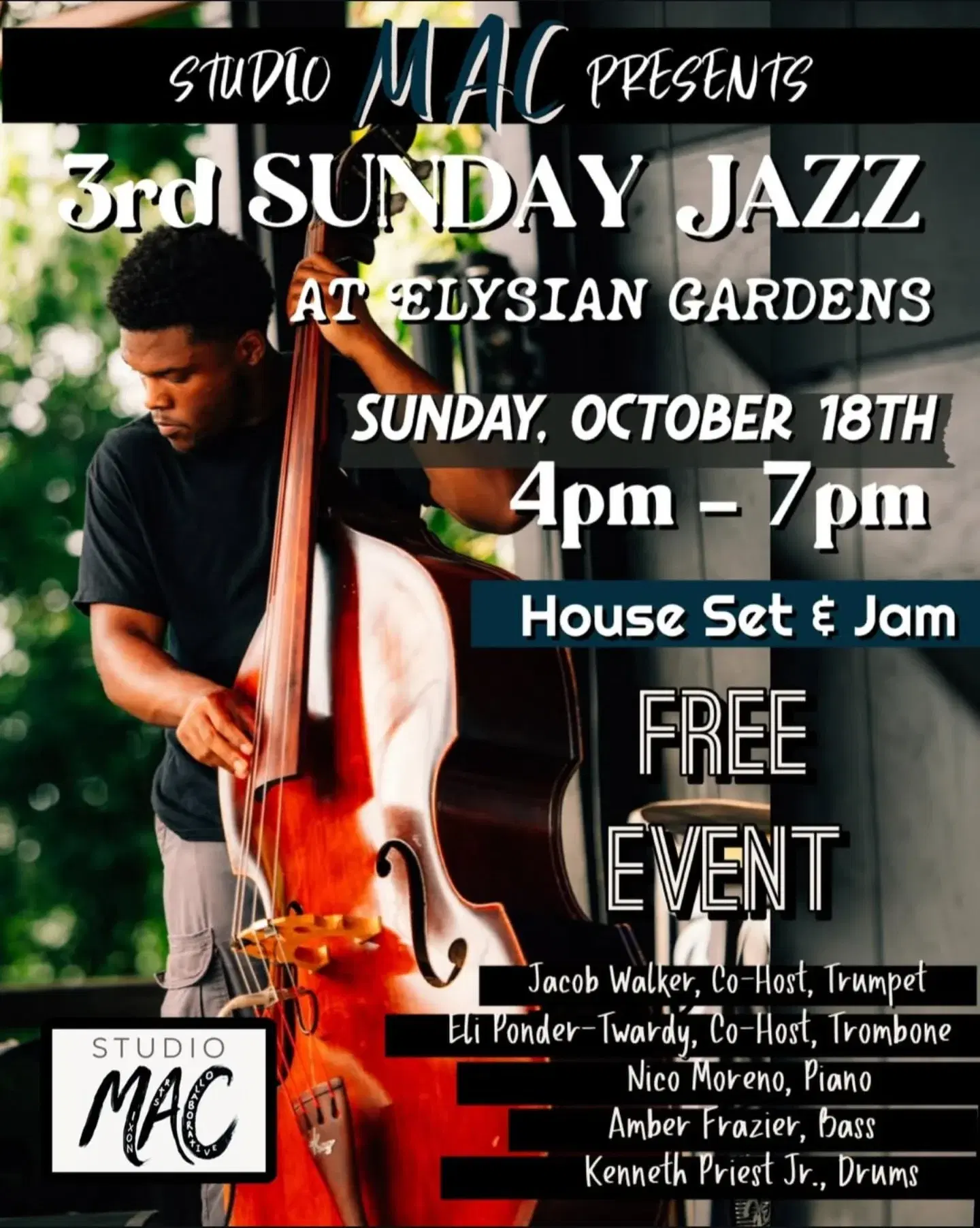 STUDIO MAC PRESENTS: 3RD SUNDAY JAZZ @ ELYSIAN GARDENS
